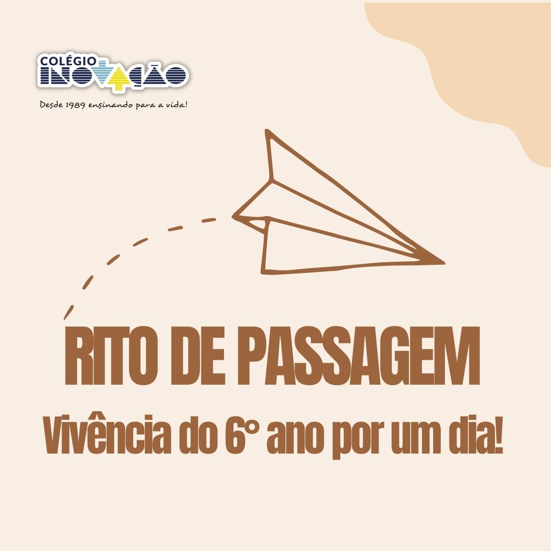 RITO DE PASSAGEM - 6 ANO/2022